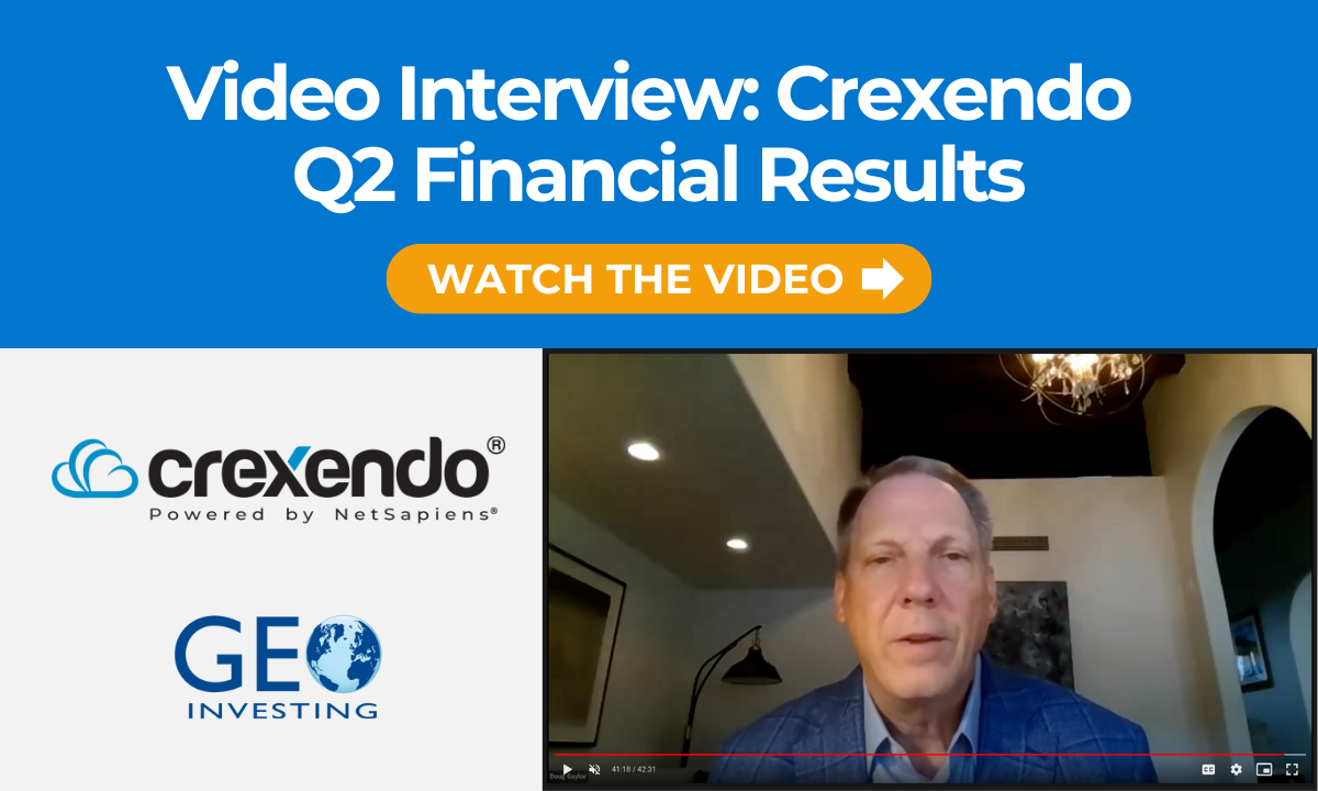 Crexendo® President/COO Doug Gaylor Discusses Q2 Financial Results with ...